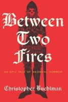 Between Two Fires by Christopher Buehlman-MP3 Audio Book on CD